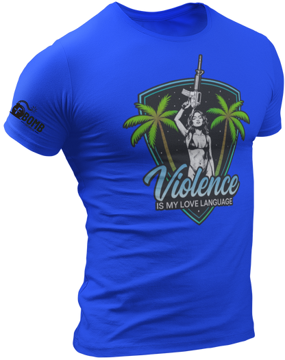 Violence Is My Love Language