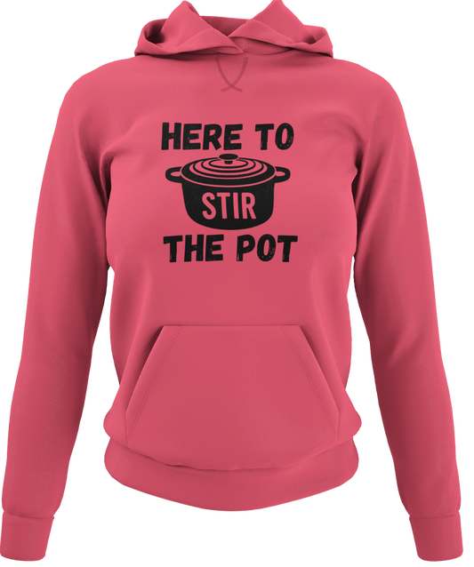 Here To Stir The Pot