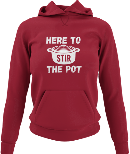 Here To Stir The Pot