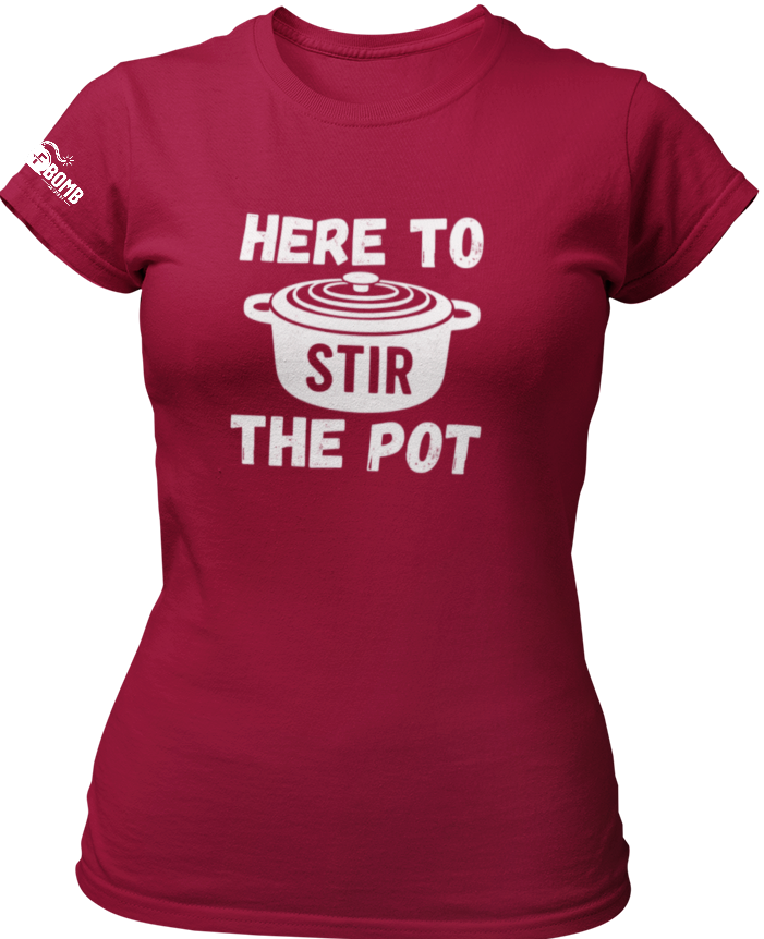 Here To Stir The Pot