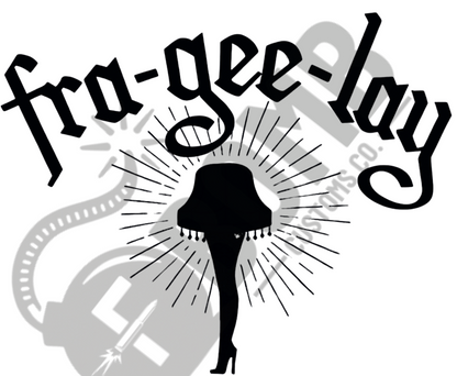 Fra-gee-lay