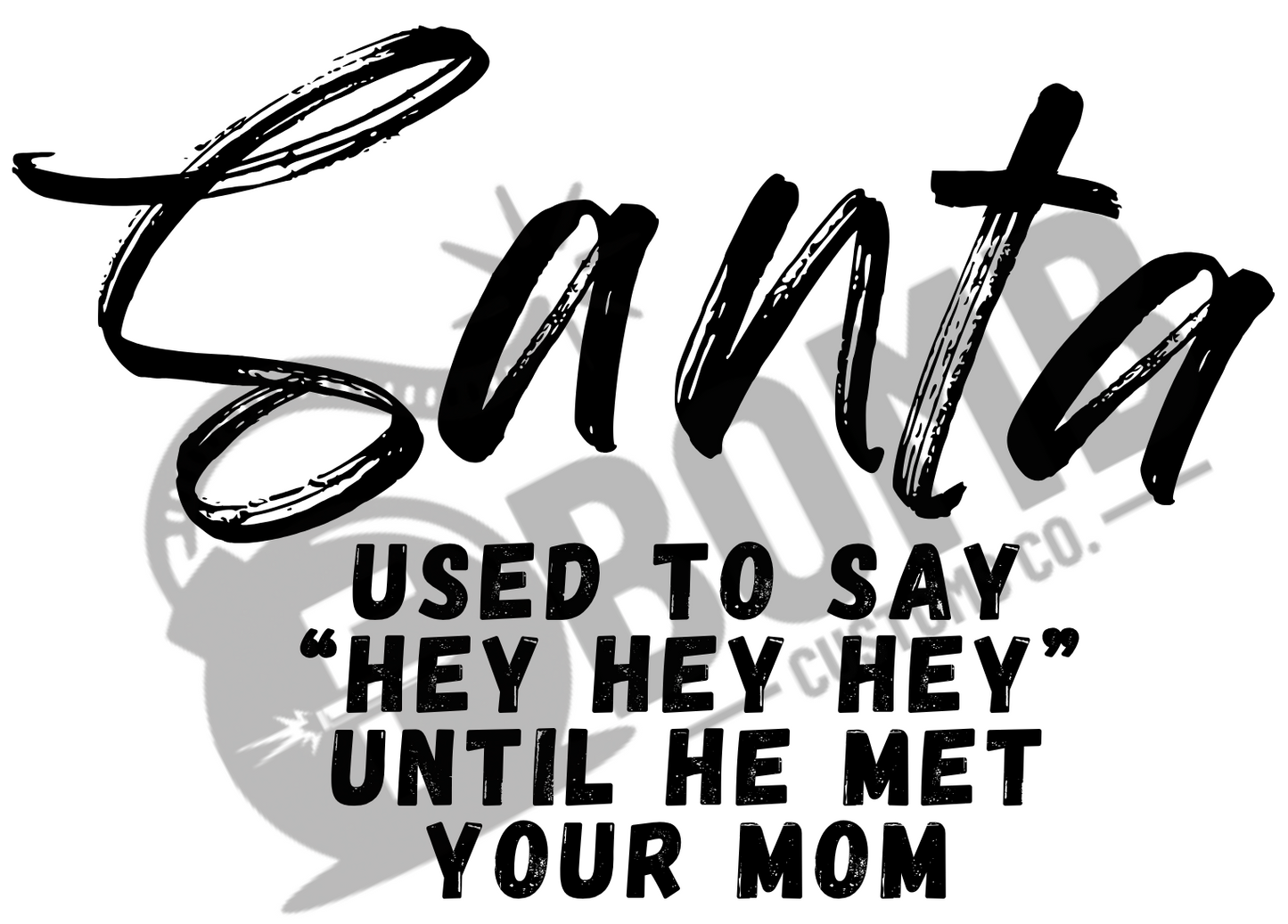 Santa Met Your Mom