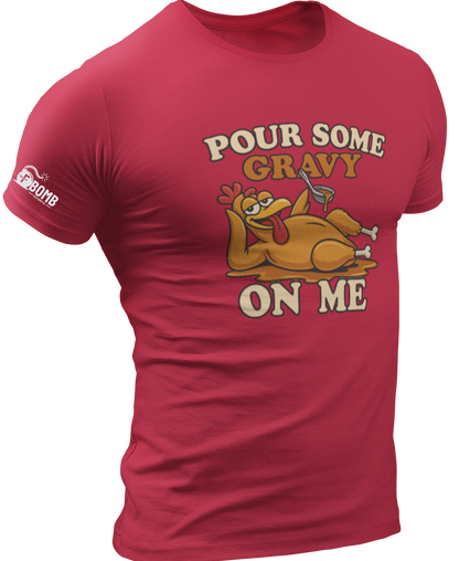 Pour Some Gravy On Me