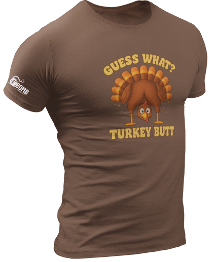 Guess What Turkey Butt