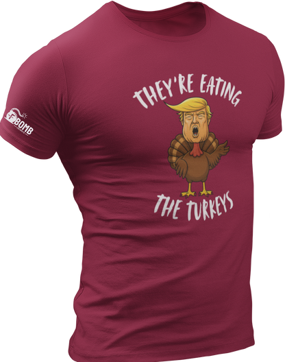 They're Eating The Turkeys