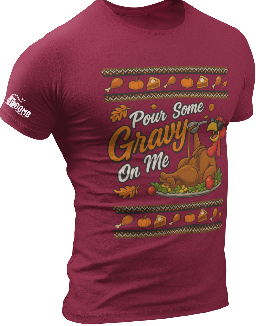 Pour Some Gravy On Me