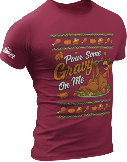 Pour Some Gravy On Me