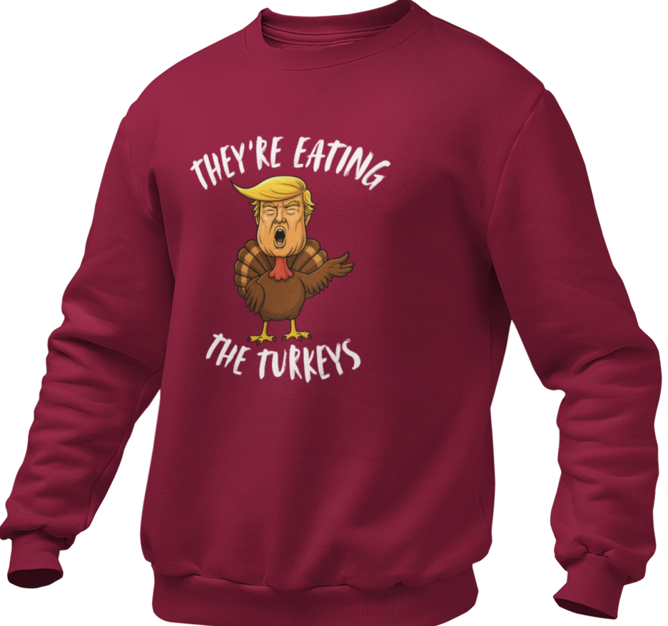 They're Eating The Turkeys