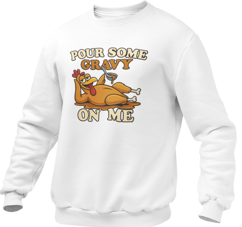 Pour Some Gravy On Me