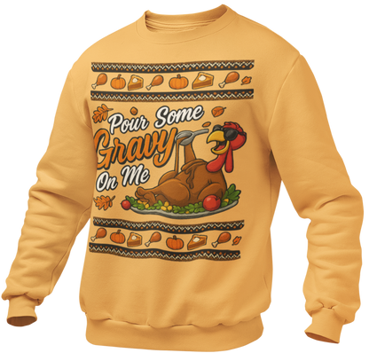 Pour Some Gravy On Me