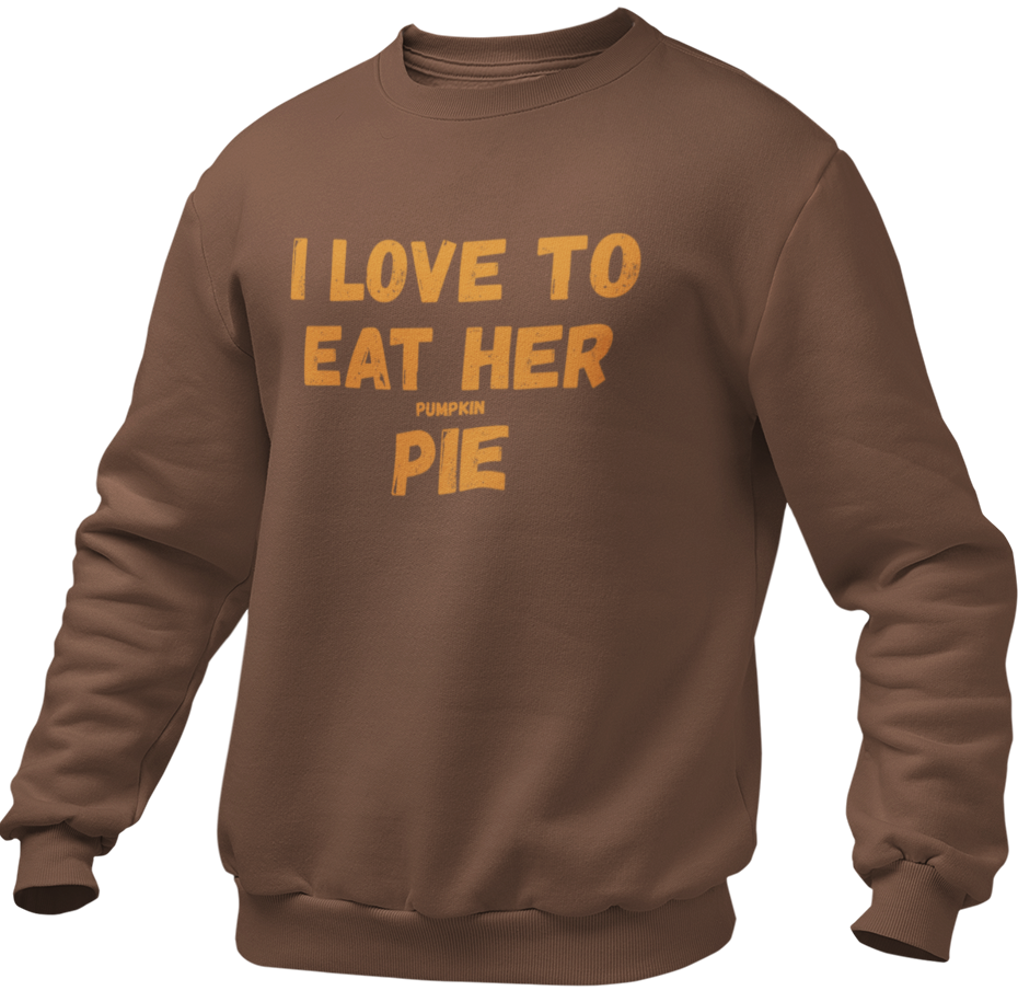 Love To Eat Her Pumpkin Pie