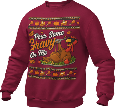 Pour Some Gravy On Me
