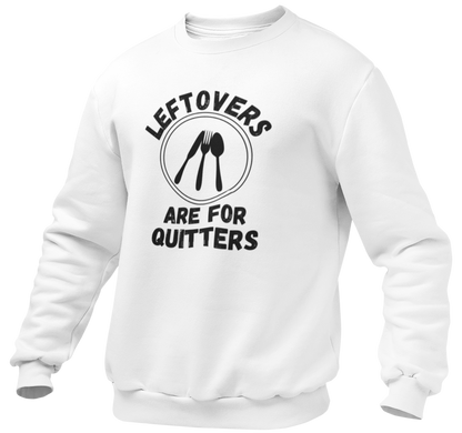 Leftovers Are For Quitters