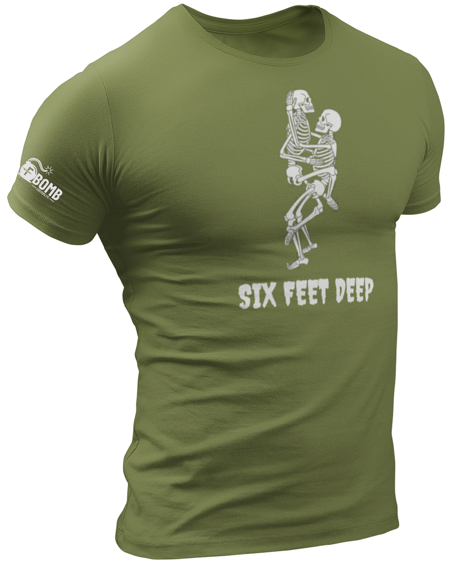Six Feet Deep