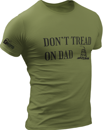 Don't Tread on Dad