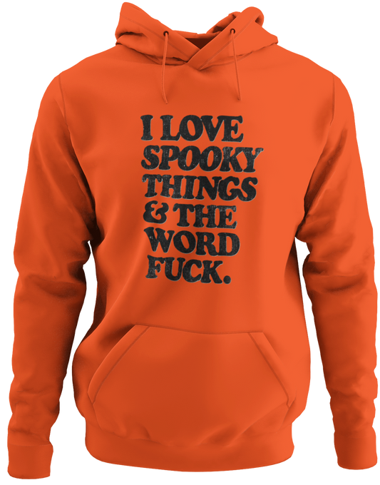 Spooky Things & The Word F*ck