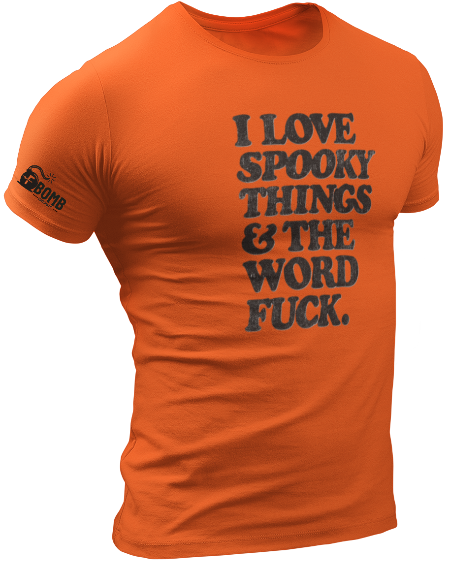 Spooky Things & The Word F*ck