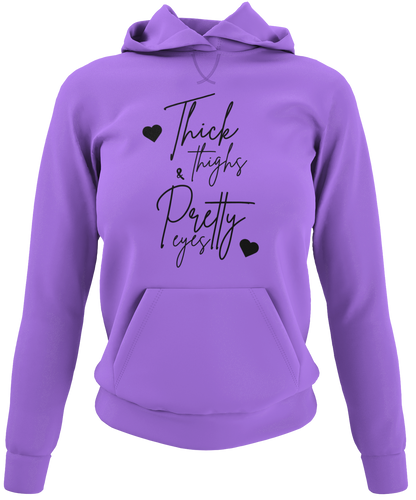 Thick Thighs & Pretty Eyes