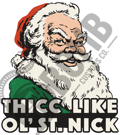 Thicc Like Ol' St. Nick