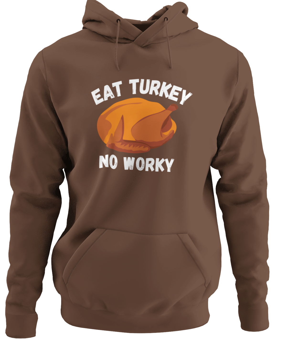 Eat Turkey No Worky