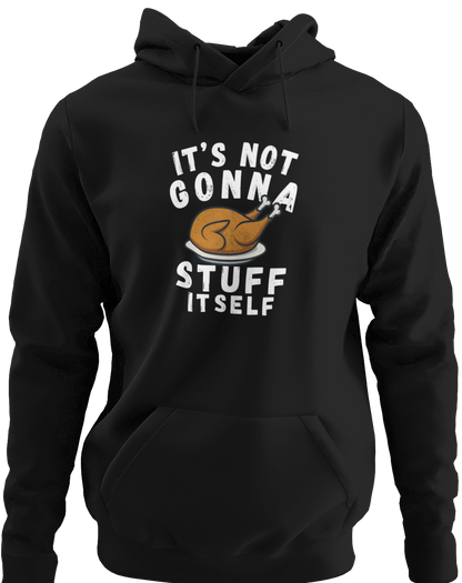 It's Not Gonna Stuff Itself