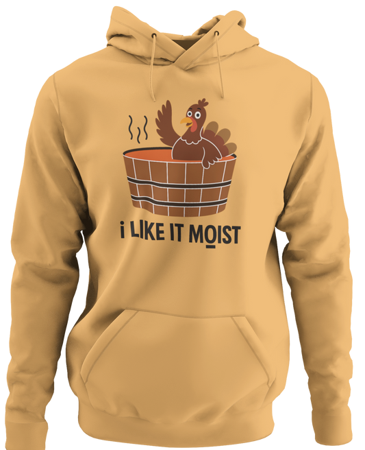 I Like It Moist