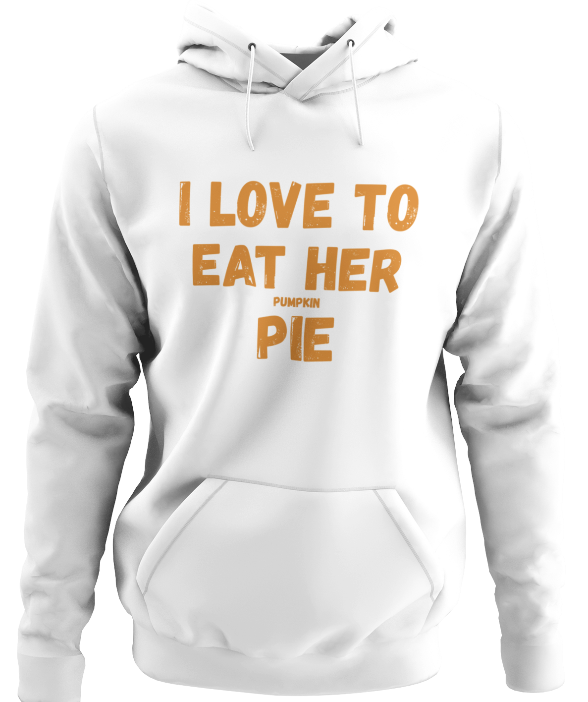 Love To Eat Her Pumpkin Pie