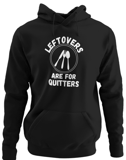 Leftovers Are For Quitters