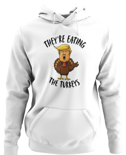 They're Eating The Turkeys