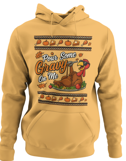 Pour Some Gravy On Me