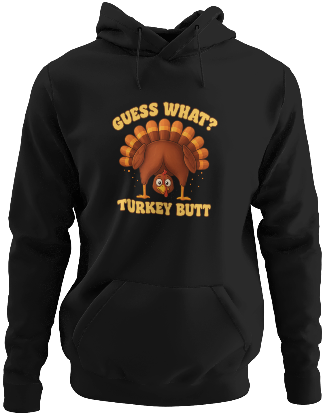 Guess What Turkey Butt