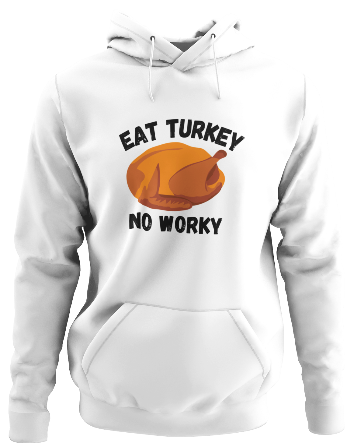 Eat Turkey No Worky