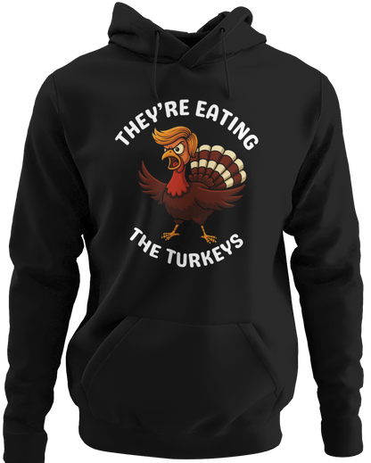 They're Eating The Turkeys