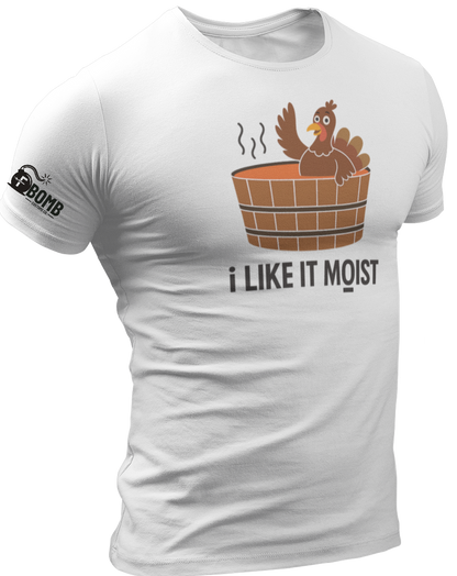 I Like It Moist