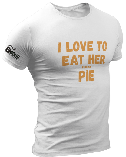 Love To Eat Her Pumpkin Pie