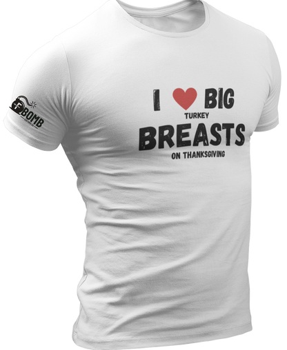 I Love Big Turkey Breasts