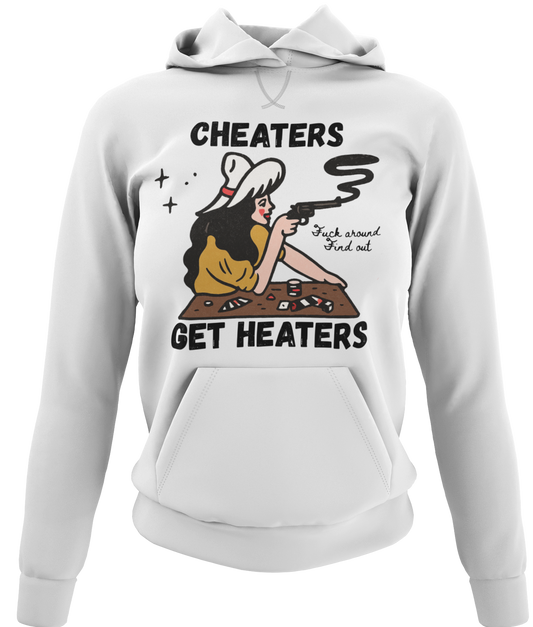 Cheaters Get Heater
