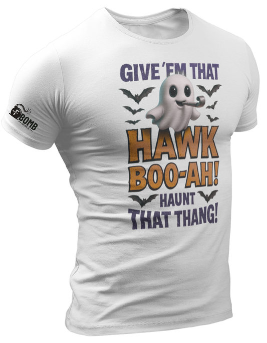 Give 'Em That Hawk Boo-ah