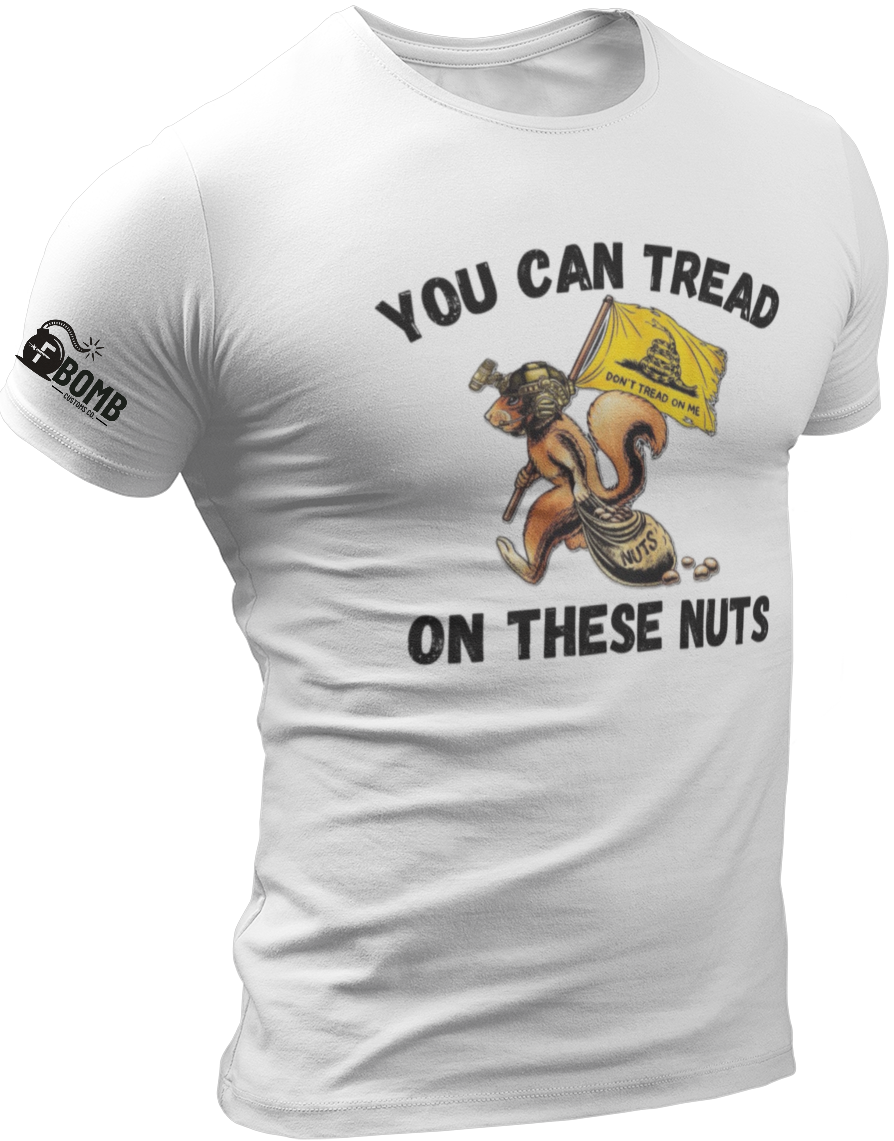 Tread on These Nuts