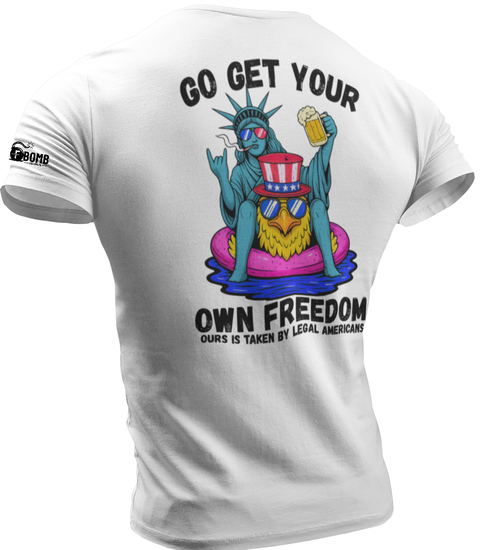 Get Your Own Freedom
