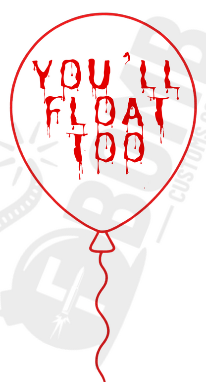 You'll Float Too